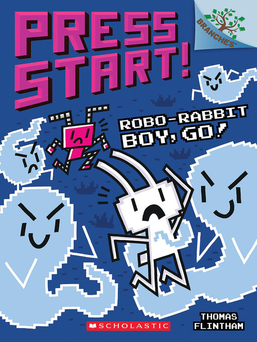 Title details for Robo-Rabbit Boy, Go! by Thomas Flintham - Available